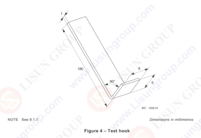 IEC60065:2005 Figure 4 - Test Hook